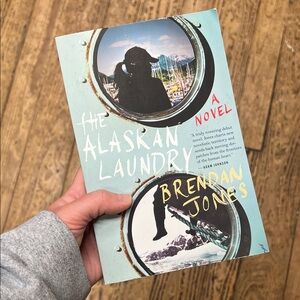 The Alaskan Laundry Novel by Brendan Jones